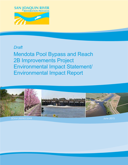 Mendota Pool Bypass and Reach 2B Improvement Project Draft EIS/R