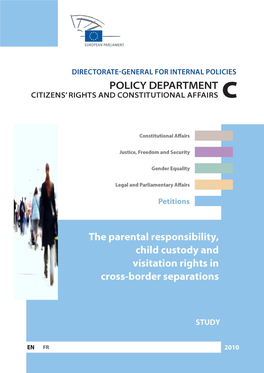 The Parental Responsibility, Child Custody and Visitation Rights in Cross-Border Separations