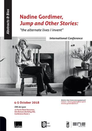 Nadine Gordimer, Jump and Other Stories: “The Alternate Lives I Invent” Abstracts & Bios Abstracts International Conference