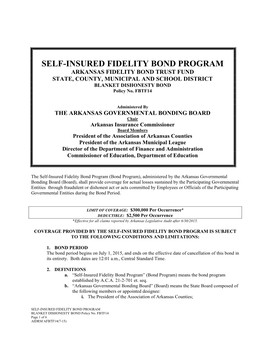 SELF-INSURED FIDELITY BOND PROGRAM ARKANSAS FIDELITY BOND TRUST FUND STATE, COUNTY, MUNICIPAL and SCHOOL DISTRICT BLANKET DISHONESTY BOND Policy No
