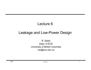 Lecture 6 Leakage and Low-Power Design