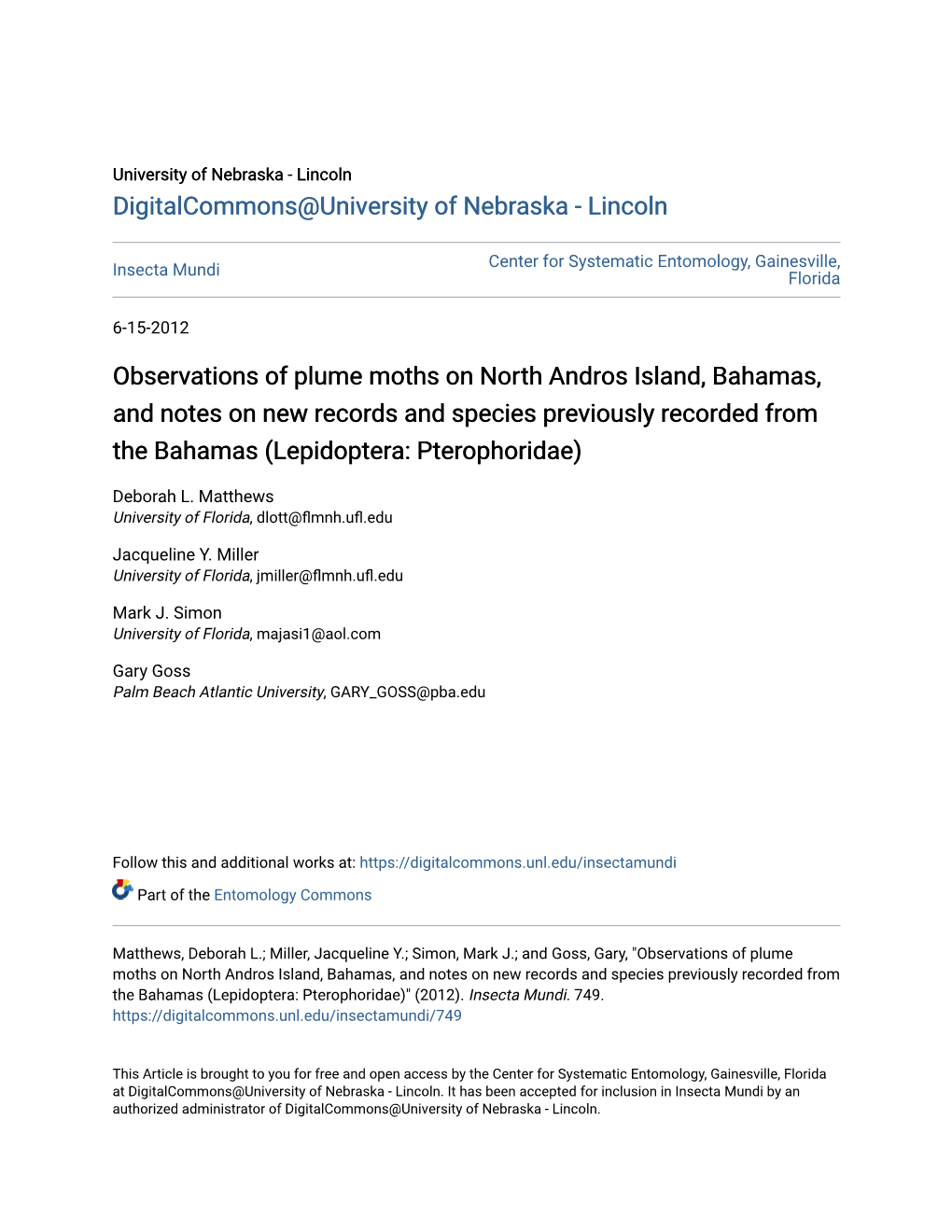 Observations of Plume Moths on North Andros Island, Bahamas, and Notes on New Records and Species Previously Recorded from the Bahamas (Lepidoptera: Pterophoridae)