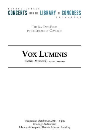 Vox Luminis Lionel Meunier, Artistic Director