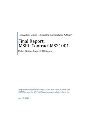 Final Report: MSRC Contract MS21001 Dodger Stadium Express 2019 Season