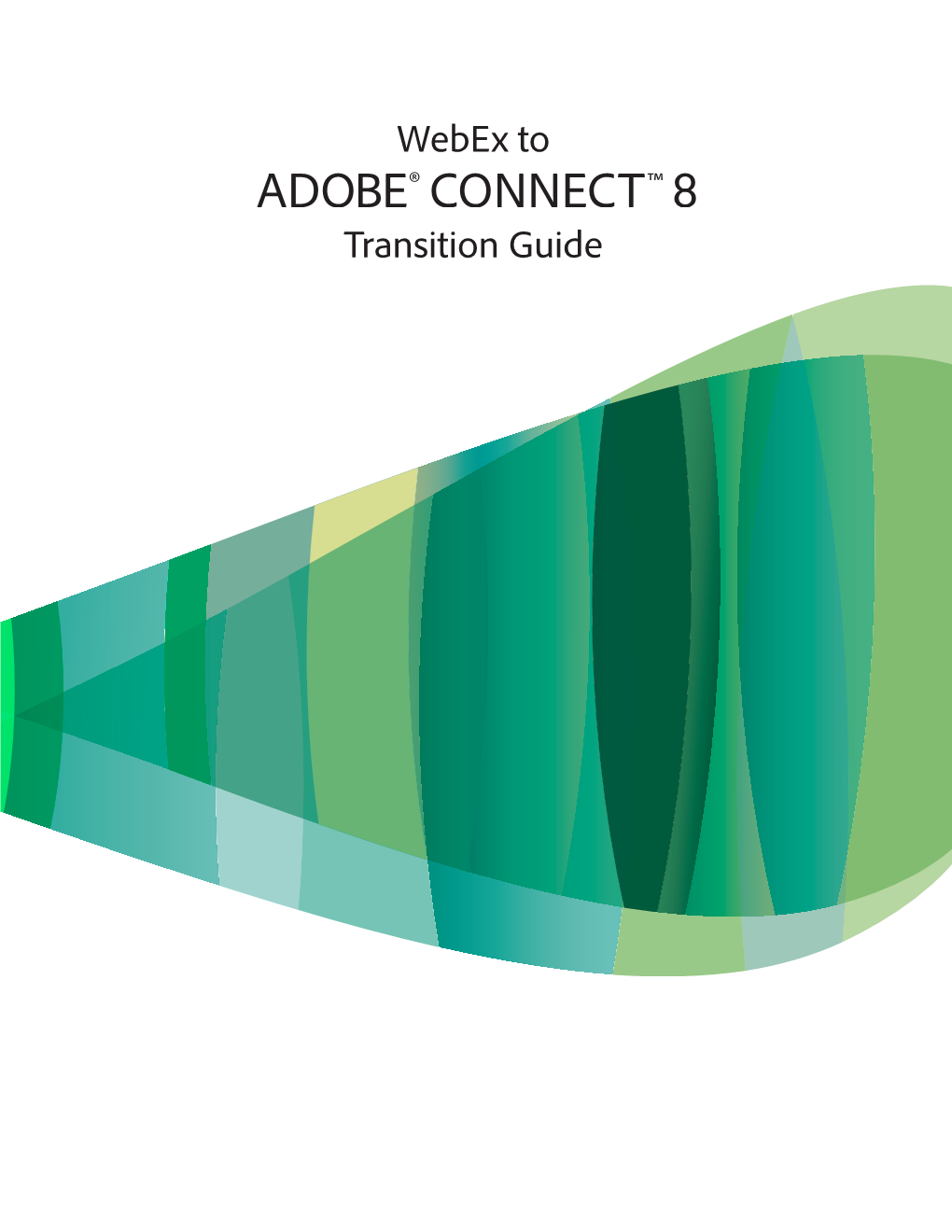 Webex to Adobe Connect Transition Guide