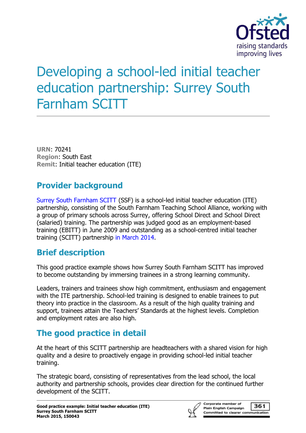 Developing a School-Led Initial Teacher Education Partnership: Surrey South Farnham SCITT