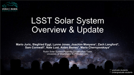LSST Solar System Overview & Update