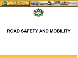 Road Safety and Mobility