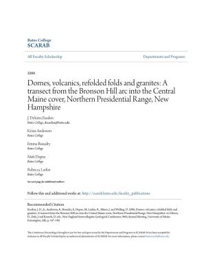 Domes, Volcanics, Refolded Folds and Granites: a Transect from the Bronson Hill Arc Into the Central Maine Cover, Northern Presidential Range, New Hampshire J