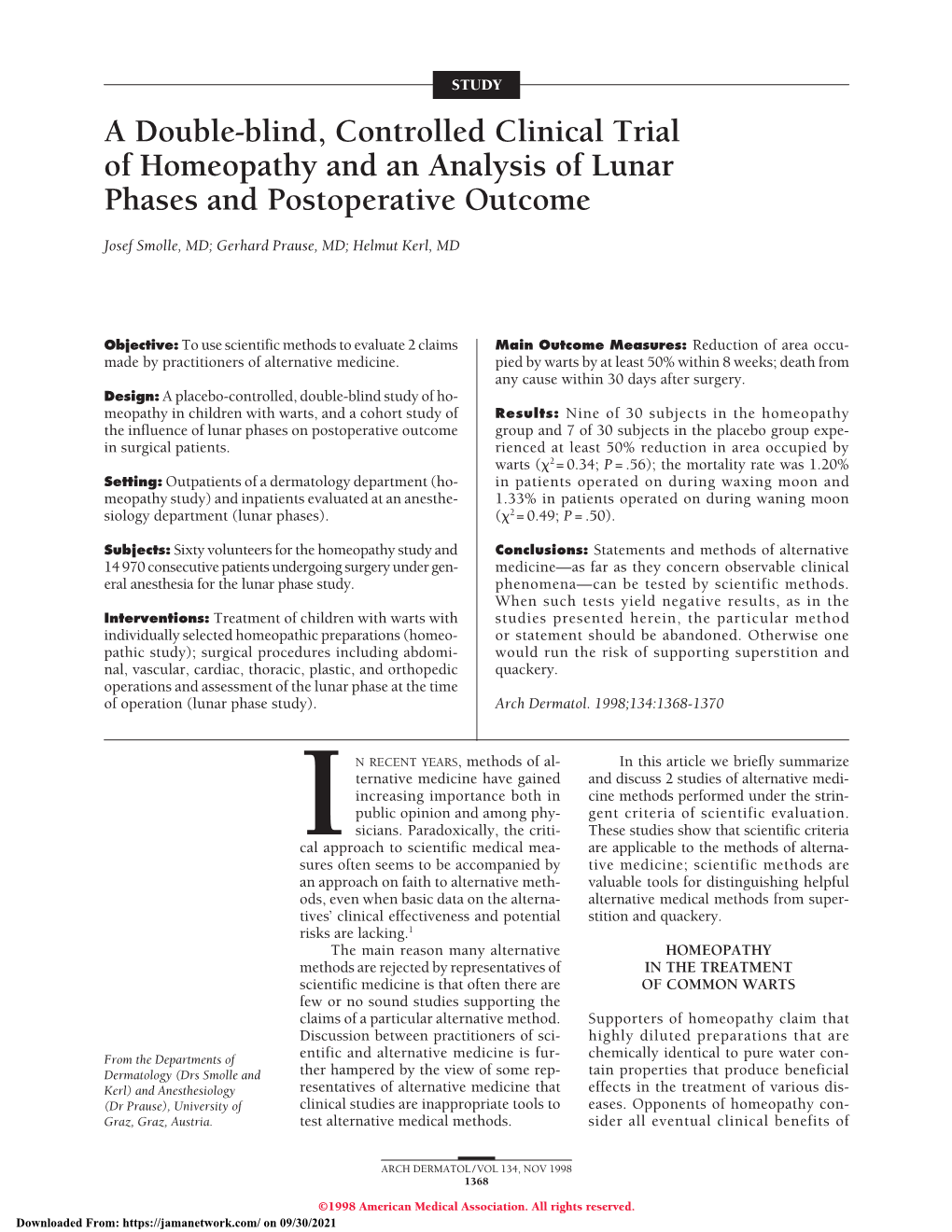 A Double-Blind, Controlled Clinical Trial of Homeopathy and an Analysis of Lunar Phases and Postoperative Outcome