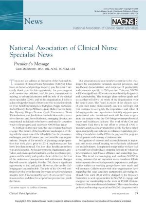 National Association of Clinical Nurse Specialist News President’S Message Carol Manchester, MSN, RN, ACNS, BC-ADM, CDE