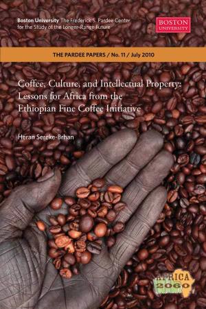 Lessons for Africa from the Ethiopian Fine Coffee Initiative