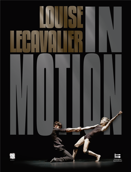 Pressible Artist Who, Working with Choreographer Édouard Lock, Revolutionized Contemporary Dance in the 1980S