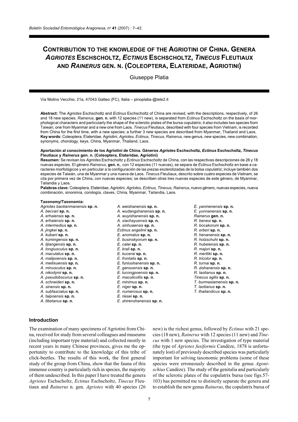 Contribution to the Knowledge of the Agriotini of China. Genera Agriotes Eschscholtz, Ectinus Eschscholtz, Tinecus Fleutiaux and Rainerus Gen