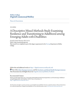 A Descriptive Mixed-Methods Study Examining Resilience and Transitioning to Adulthood Among Emerging Adults with Disabilities Jennifer Emilie Mannino Ph.D., R.N