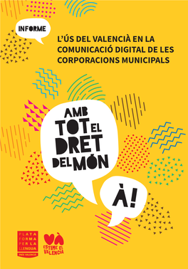 L'ús Del Valencià En La Comunicació Digital De Les Corporacions Municipals
