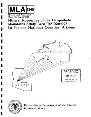 Mineral Resources of the Harquahala Mountains Study Area (Az-020-095), La Pazand I and Maricopa Counties, Arizona I