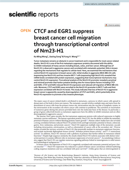 CTCF and EGR1 Suppress Breast Cancer Cell Migration Through Transcriptional Control of Nm23‑H1 Ka Ming Wong1, Jiaxing Song1 & Yung H