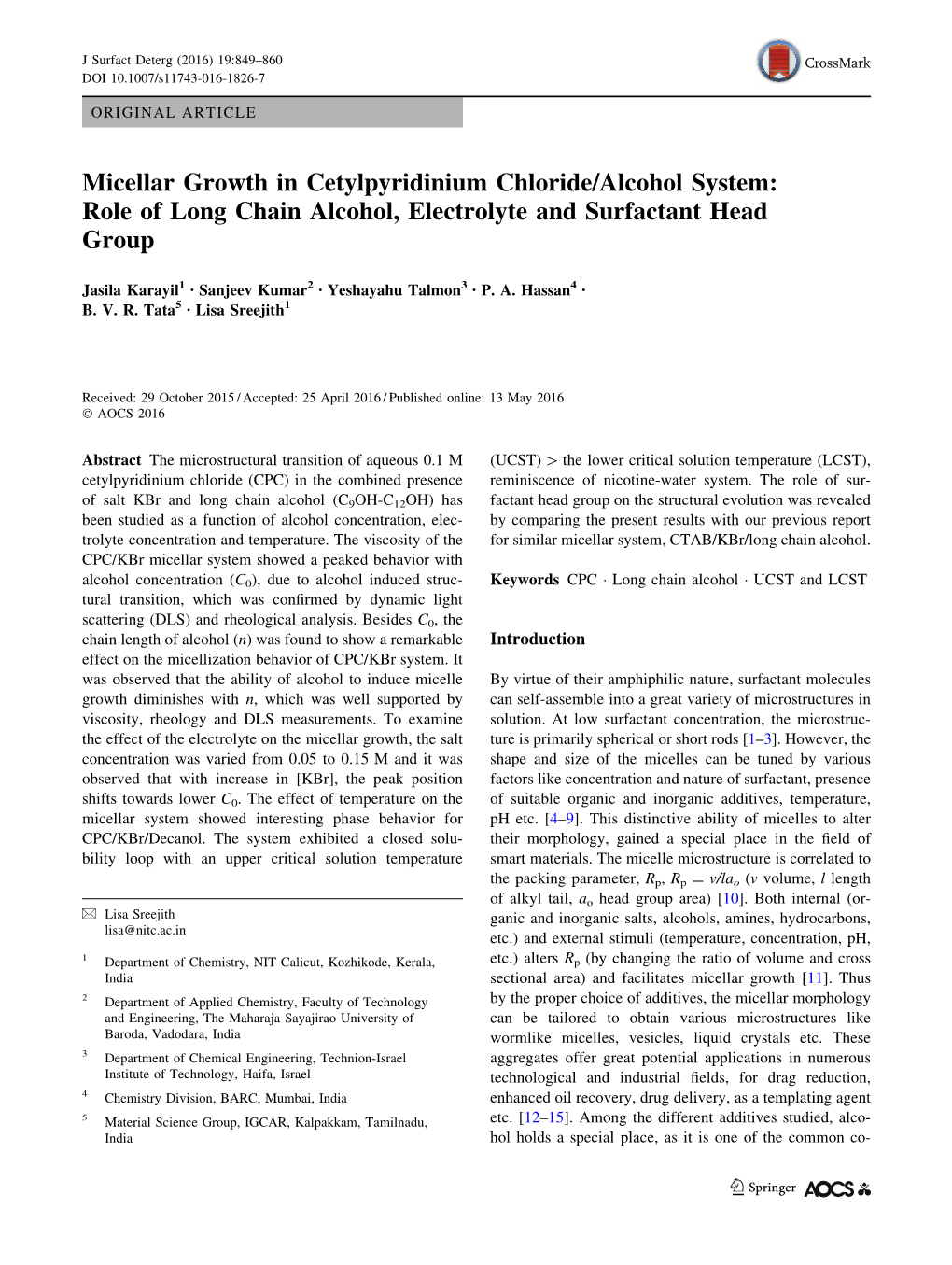 Micellar Growth in Cetylpyridinium Chloride/Alcohol System: Role of Long Chain Alcohol, Electrolyte and Surfactant Head Group