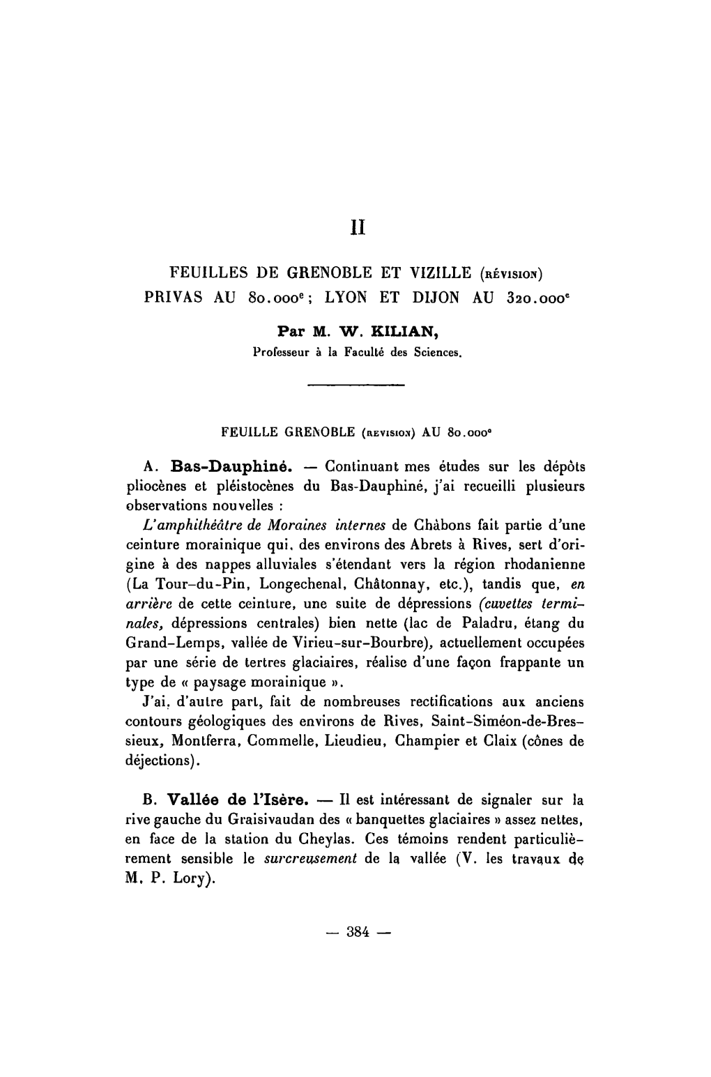 FEUILLES DE GRENOBLE ET VIZILLE (RÉVISION) PRIVAS AU 80.000E; LYON ET DIJON AU 320.000'