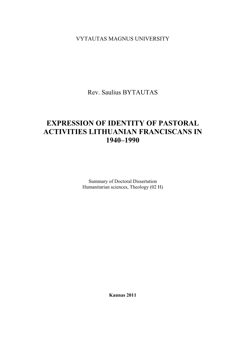 Expression of Identity of Pastoral Activities Lithuanian Franciscans in 1940–1990