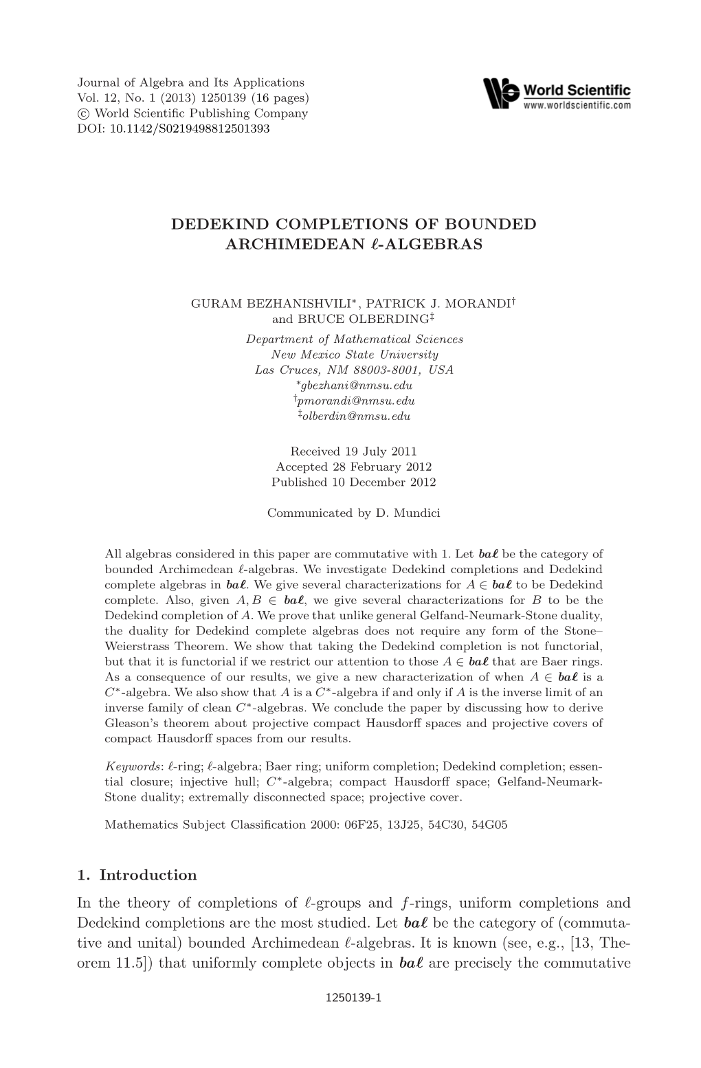 DEDEKIND COMPLETIONS of BOUNDED ARCHIMEDEAN C