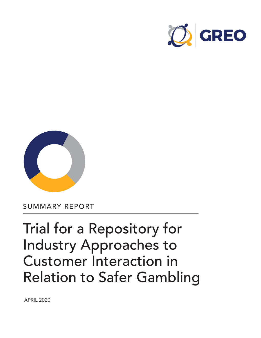 Trial for a Repository for Industry Approaches to Customer Interaction in Relation to Safer Gambling