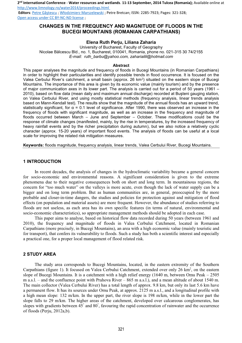 Changes in the Frequency and Magnitude of Floods in the Bucegi Mountains (Romanian Carpathians)