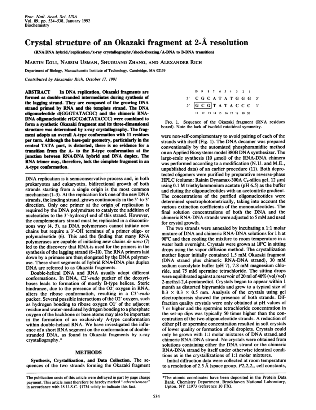 Crystal Structure of an Okazaki Fragment at 2-A Resolution