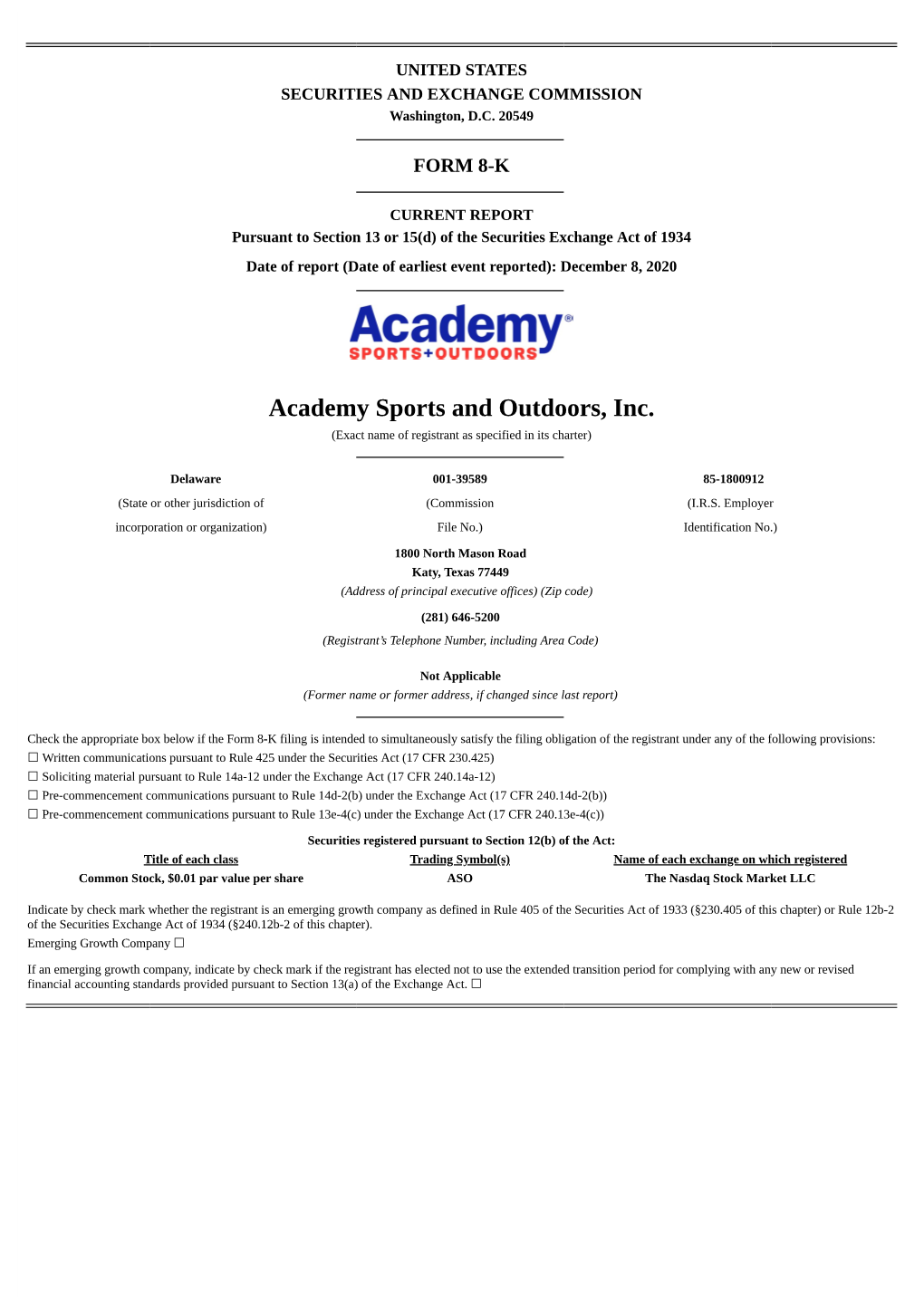 Academy Sports and Outdoors, Inc. (Exact Name of Registrant As Specified in Its Charter)