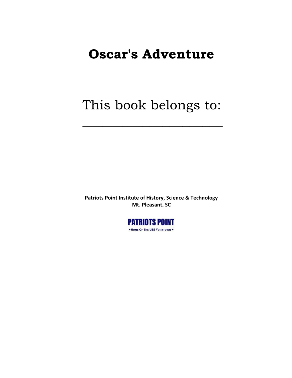 Oscar's Adventure This Book Belongs To