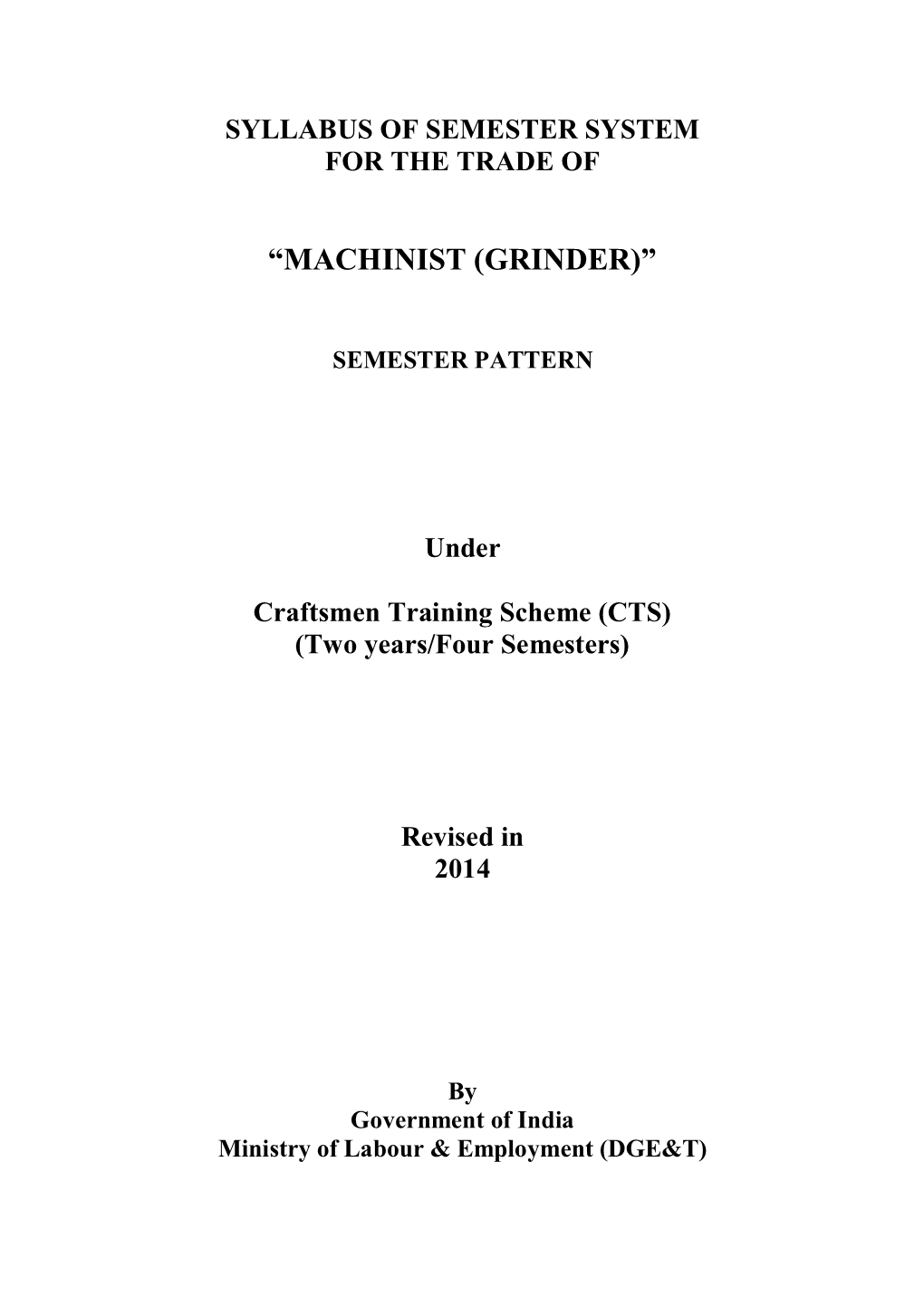 “Machinist (Grinder)”