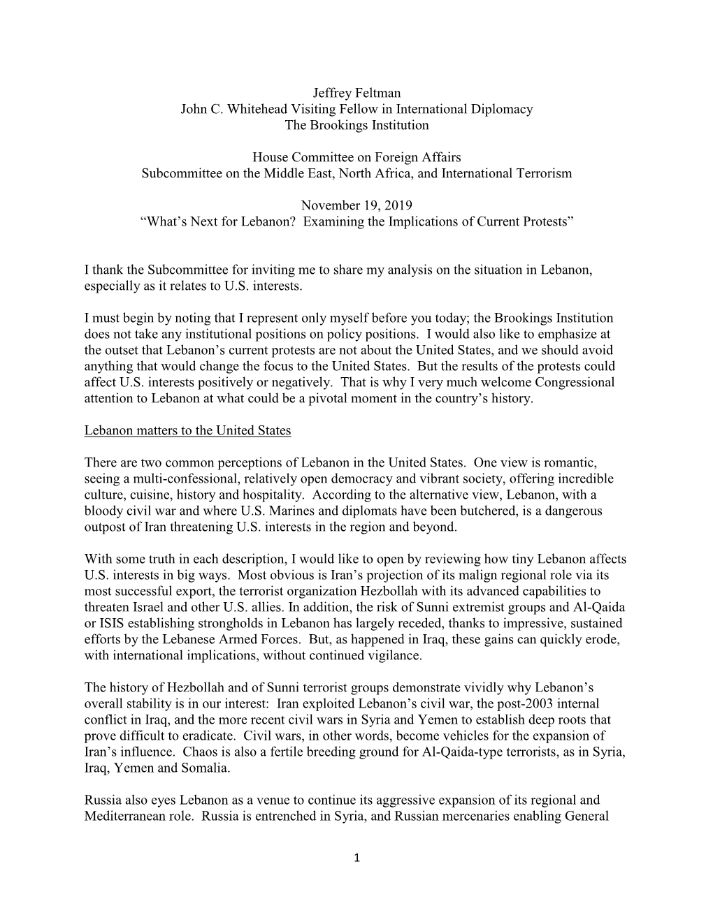 Jeffrey Feltman John C. Whitehead Visiting Fellow in International Diplomacy the Brookings Institution