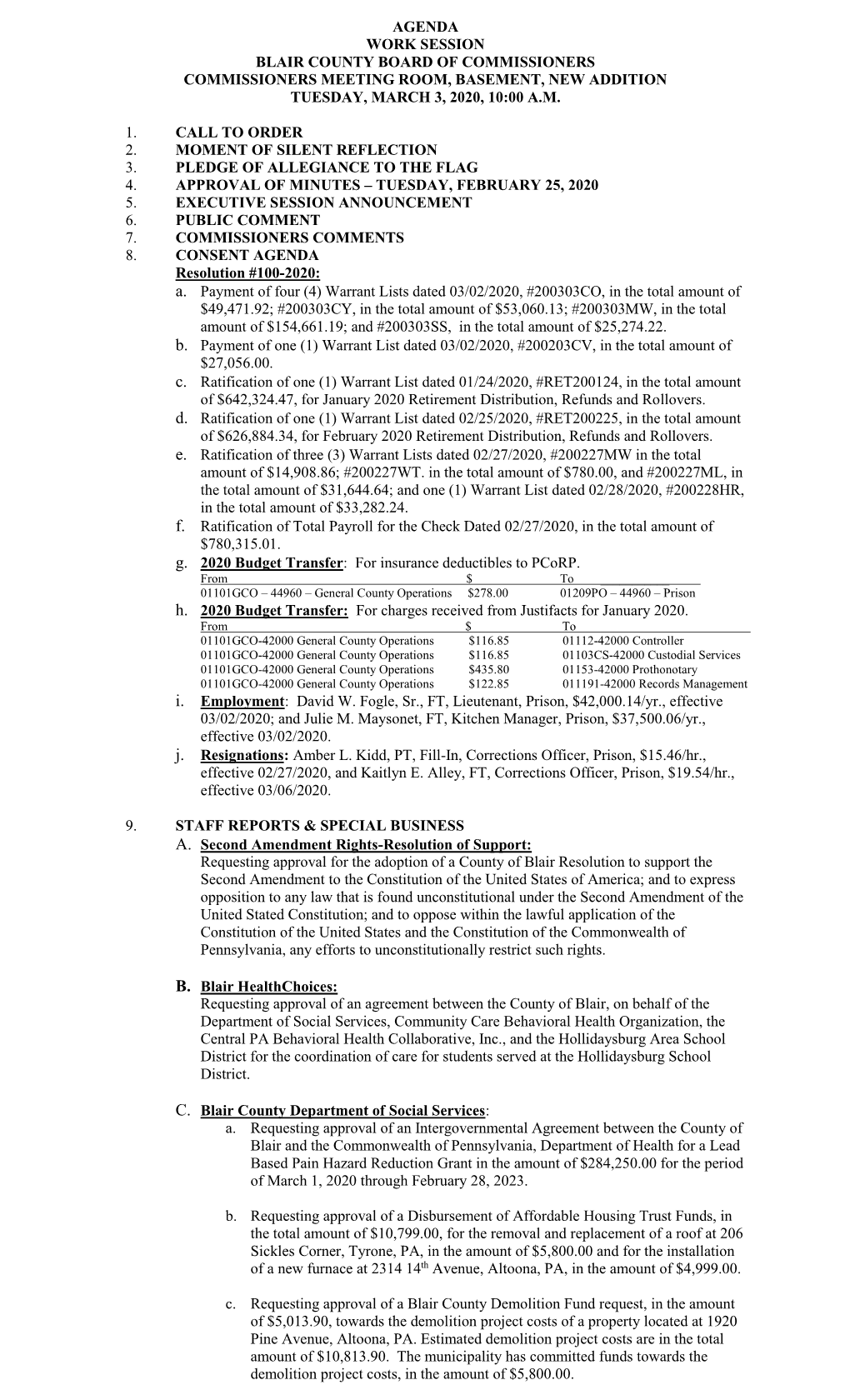 Agenda Work Session Blair County Board of Commissioners Commissioners Meeting Room, Basement, New Addition Tuesday, March 3, 2020, 10:00 A.M