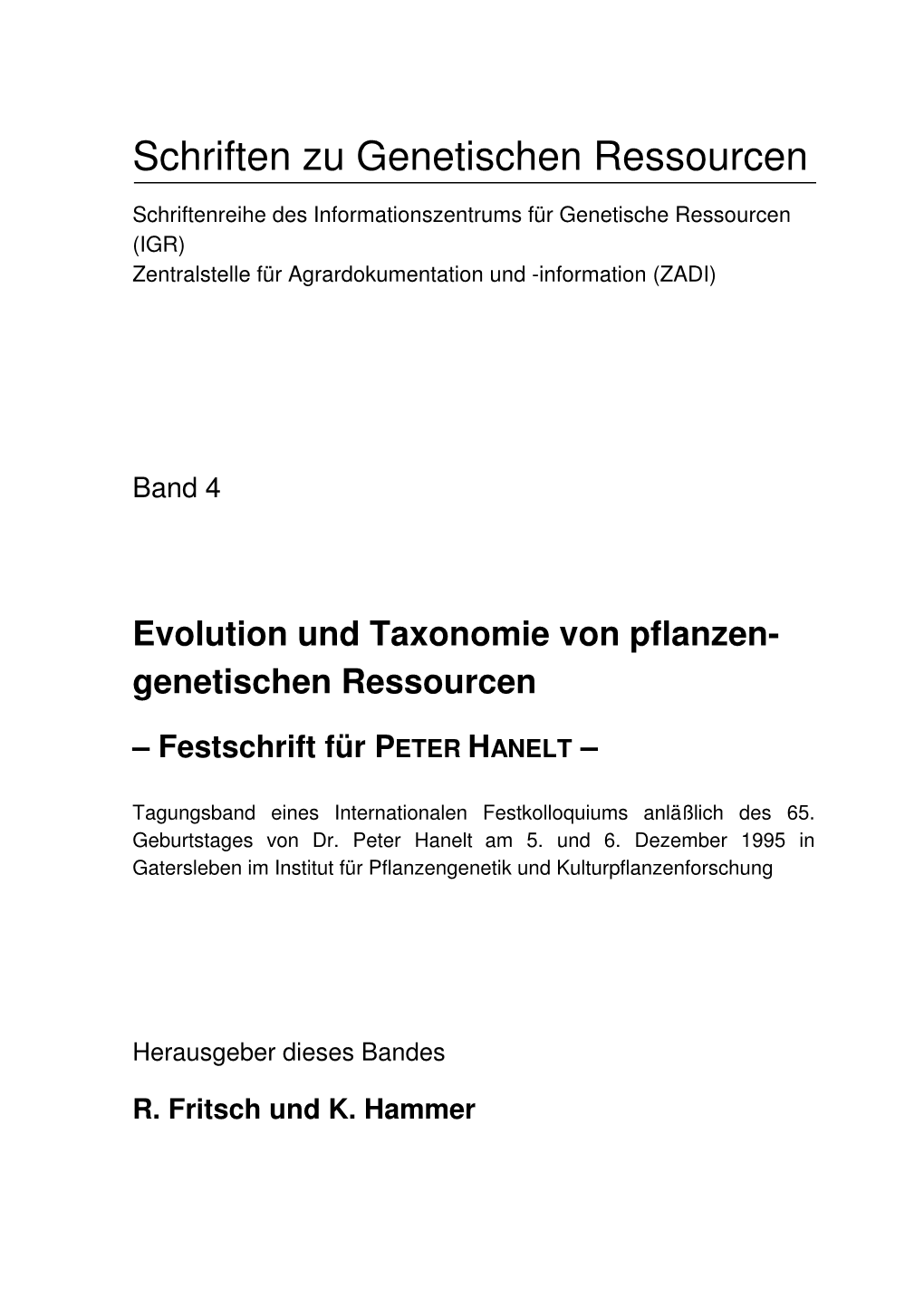 Festschrift Für PETER HANELT –