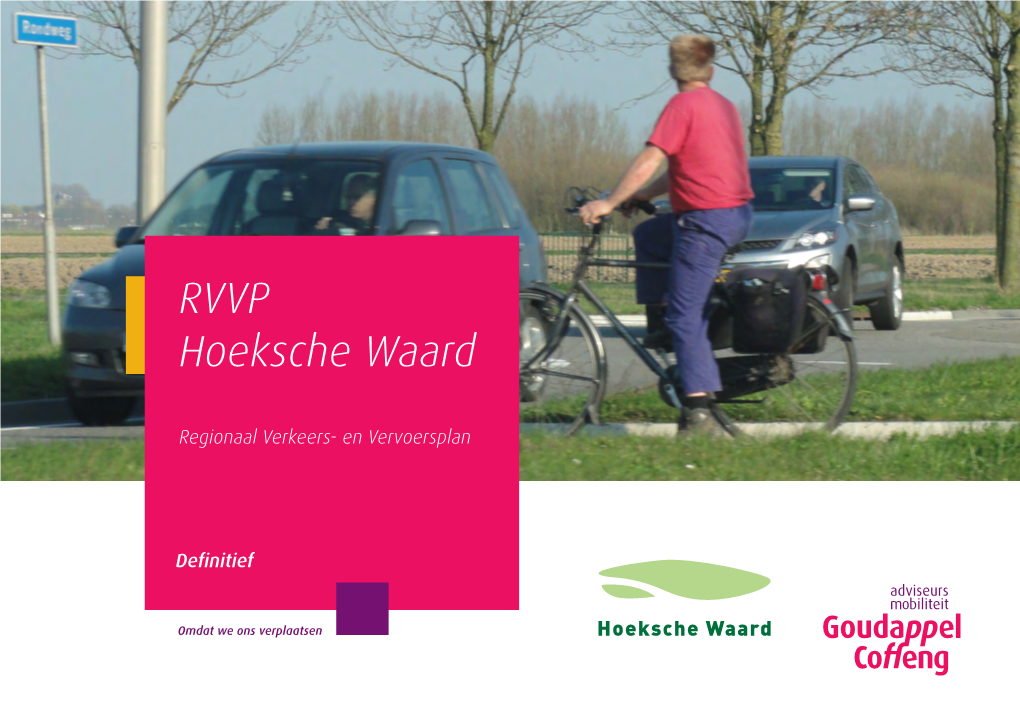 Regionaal Verkeers- En Vervoersplan Hoeksche Waard