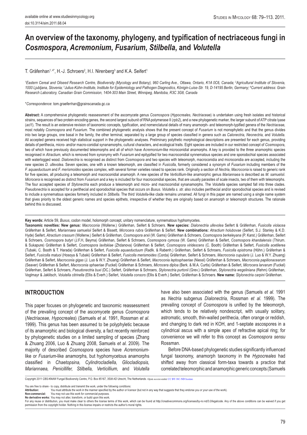 An Overview of the Taxonomy, Phylogeny, and Typification of Nectriaceous Fungi in Cosmospora, Acremonium, Fusarium, Stilbella, and Volutella