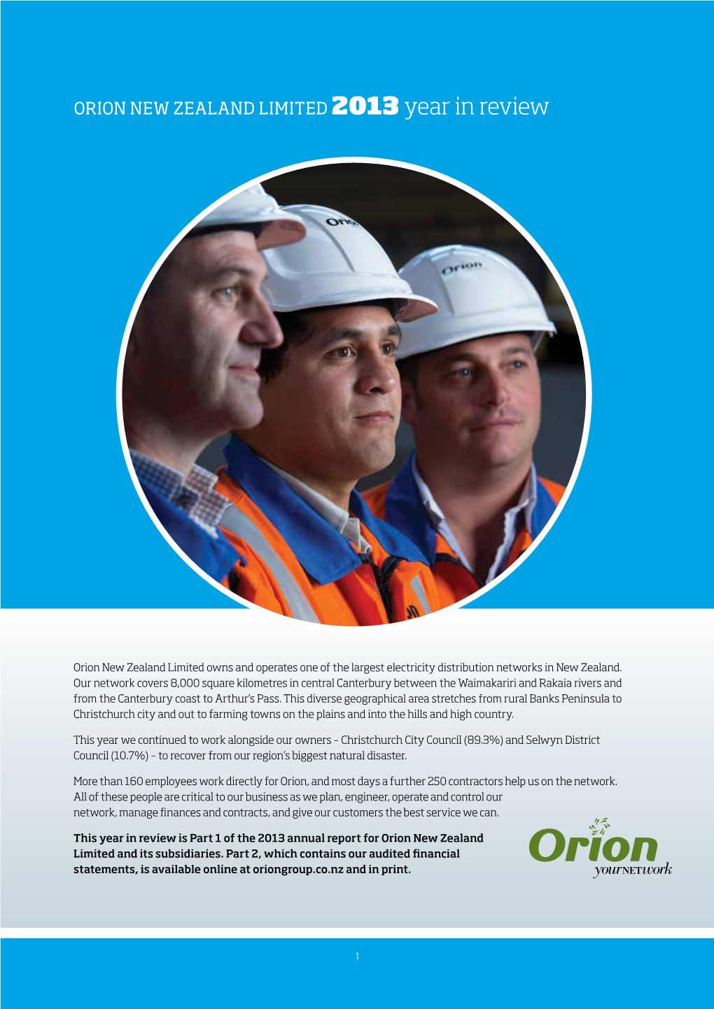 Orion New Zealand Limited 2013 Year in Review