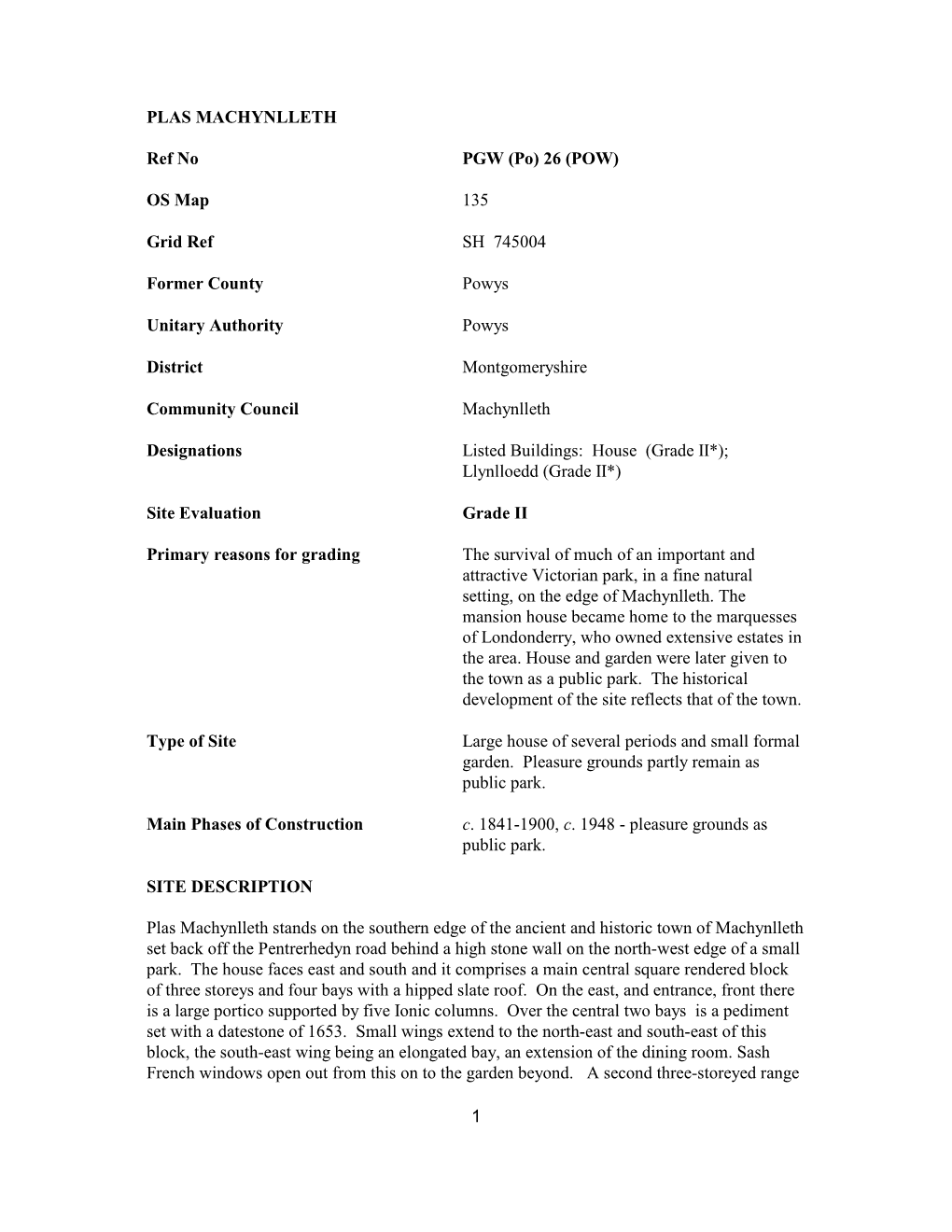 1 PLAS MACHYNLLETH Ref No PGW (Po) 26 (POW) OS Map 135 Grid