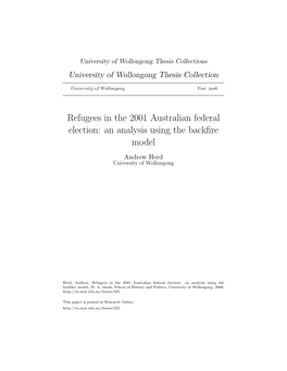 Refugees in the 2001 Australian Federal Election: an Analysis Using the Backﬁre Model Andrew Herd University of Wollongong