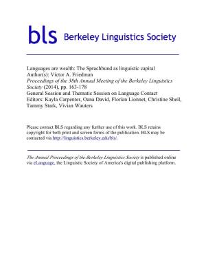 Languages Are Wealth: the Sprachbund As Linguistic Capital Author(S): Victor A