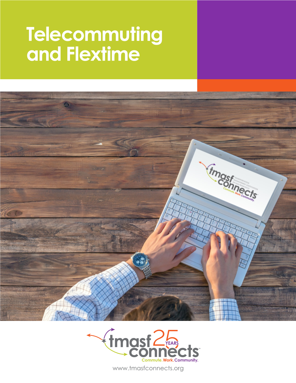 Telecommuting and Flextime