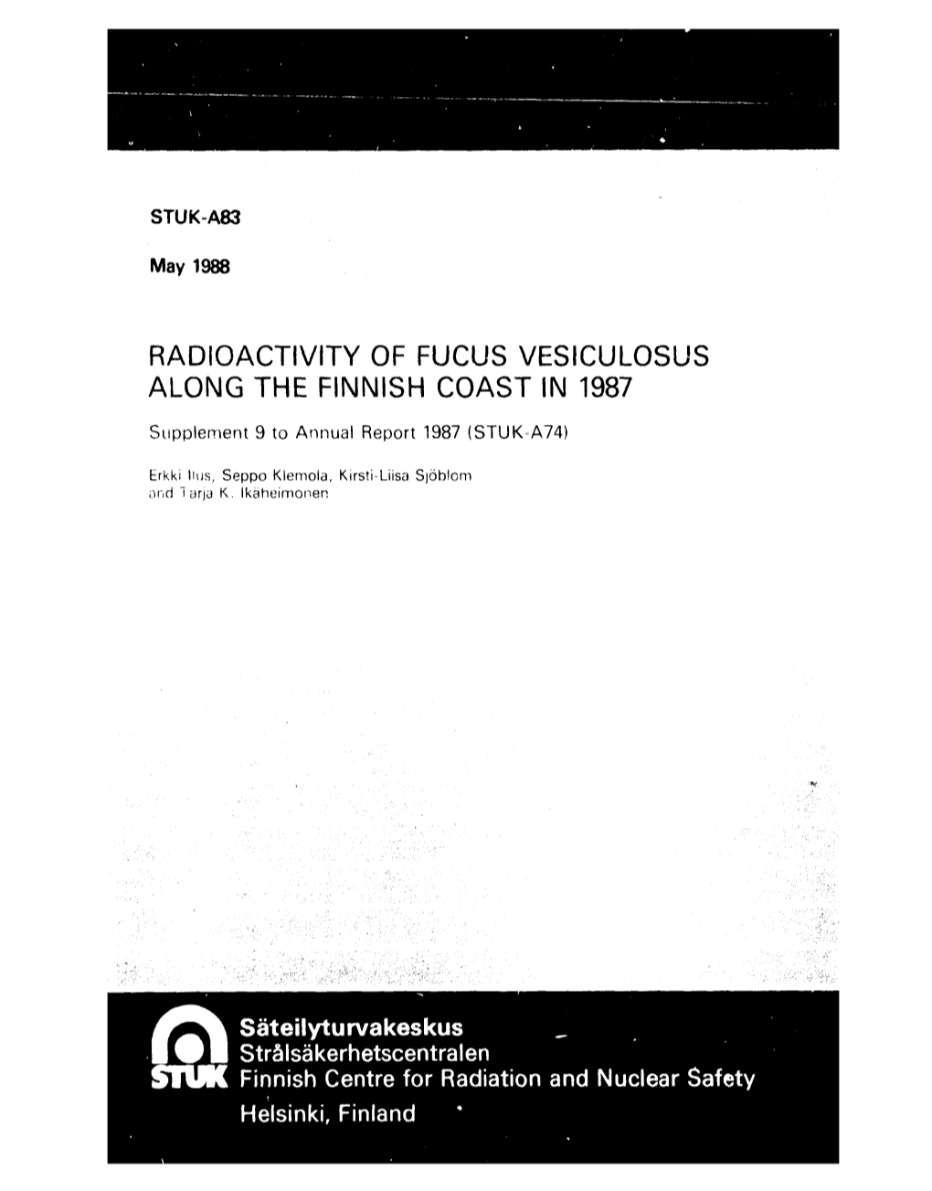 Radioactivity of Fucus Vesiculosus Along the Finnish Coast in 1987