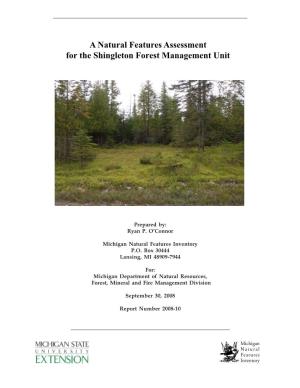 A Natural Features Assessment for the Shingleton Forest Management Unit