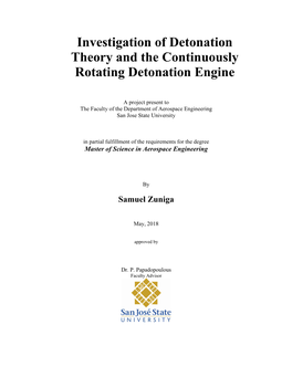 Investigation of Detonation Theory and the Continuously Rotating Detonation Engine