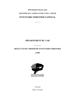 Inventaire Forestier National Département Du Var ___