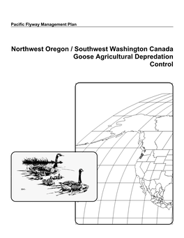 Northwest Oregon / Southwest Washington Canada Goose Agricultural Depredation