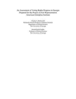 An Assessment of Voting Rights Progress in Georgia Prepared for the Project on Fair Representation American Enterprise Institute