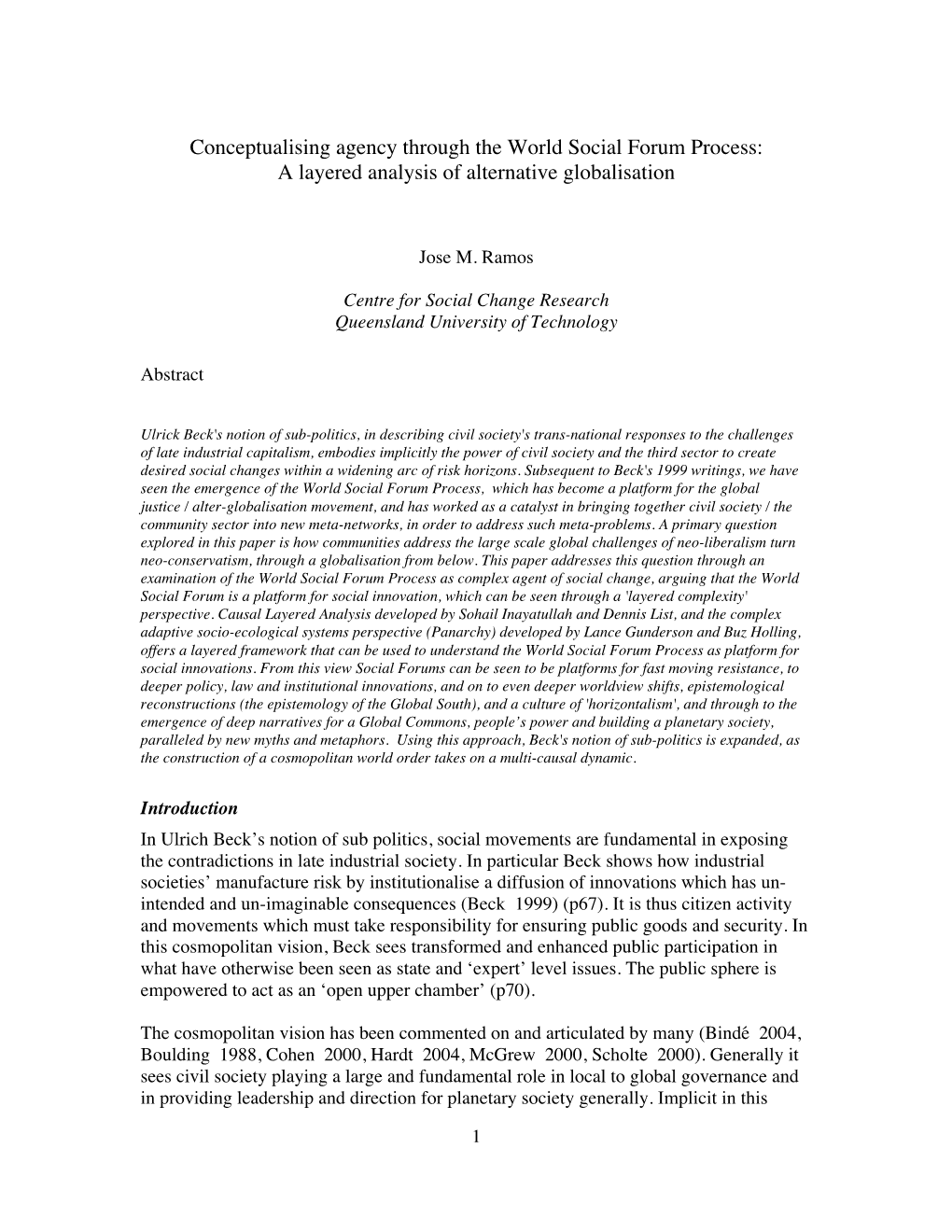 Ramos, J. 'Conceptualising Agency Through the World Social Forum Process: a Layered Analysis of Alternative Globalisation