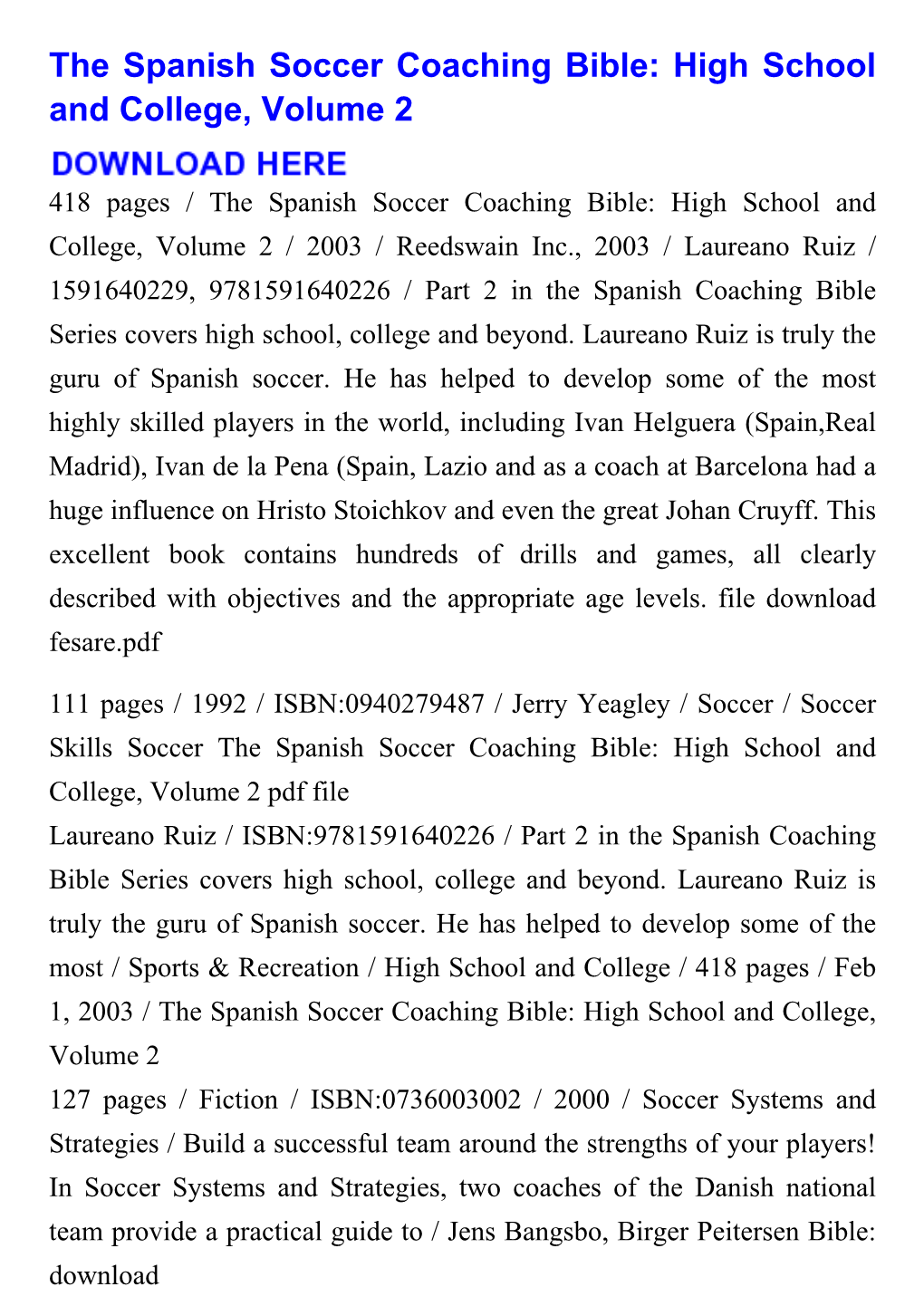 The Spanish Soccer Coaching Bible: High School and College, Volume 2